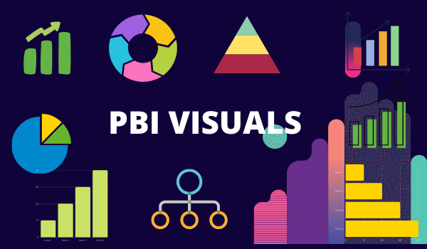 Microsoft Power BI | Data Visualization- PBI Visuals